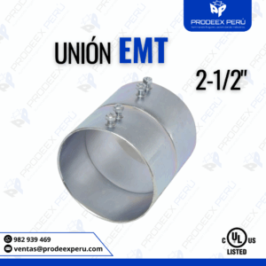 Unión EMT 2-1/2″ de Acero Galvanizado | Fijación Segura con Tornillo para Tubo y curva EMT