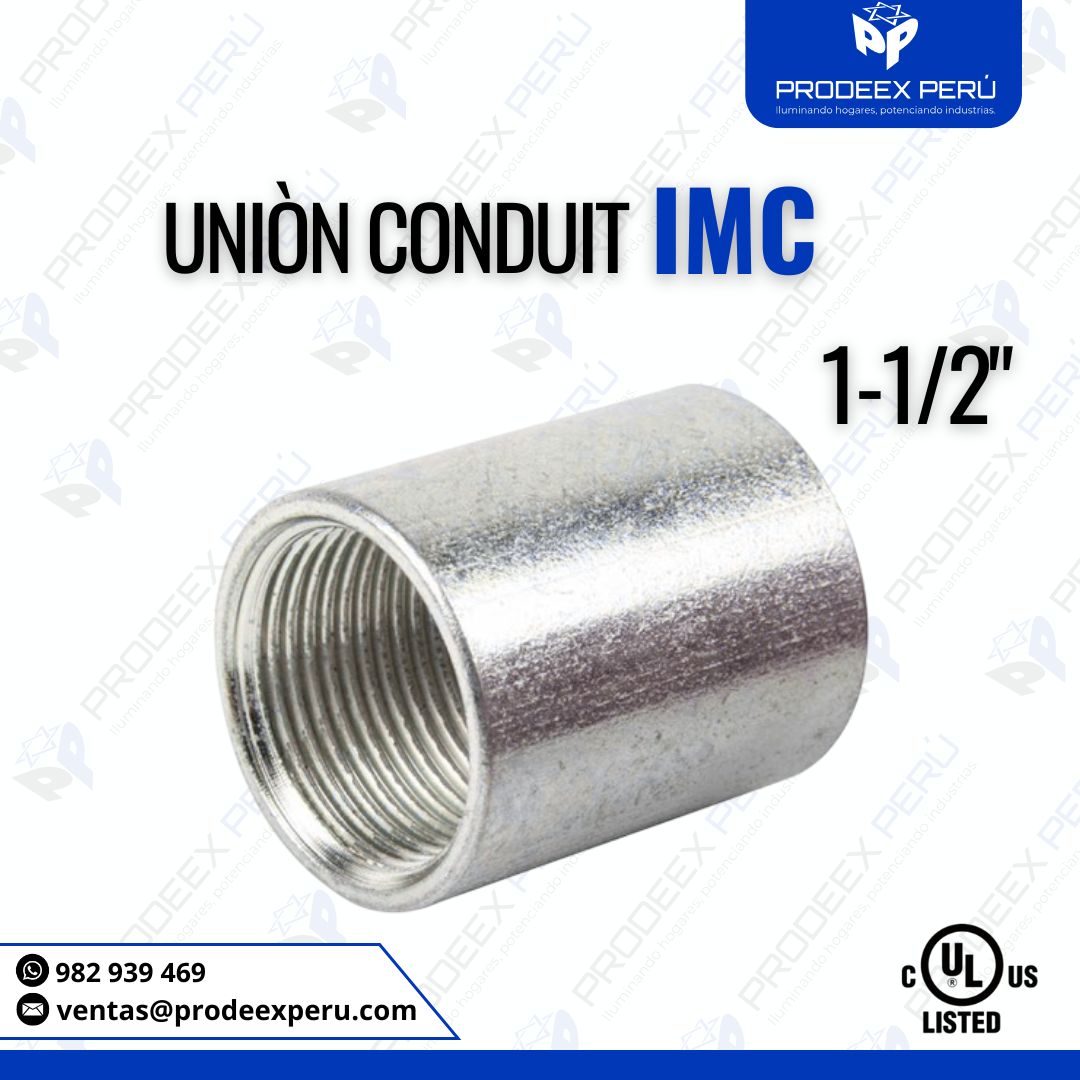 Unión IMC 1-1/2" para Tubos Eléctricos | Acero Galvanizado Certificado UL