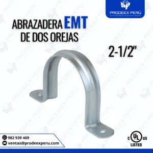 Abrazadera EMT 2 Orejas 2-1/2" – Fijación Segura para Tubo Conduit