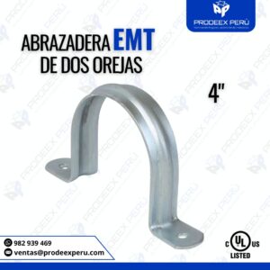 Abrazadera EMT 2 Orejas 4" – Fijación Segura para Tubo Conduit