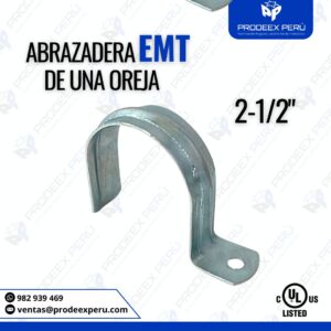 Abrazadera EMT 1 Orejas 2-1/2″ – Fijación Segura para Tubo Conduit