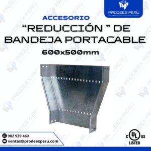 Reducción para Bandeja Portacable Ranurada 600 A 500mm | Accesorios Galvanizados e Inoxidables – NEMA VE1