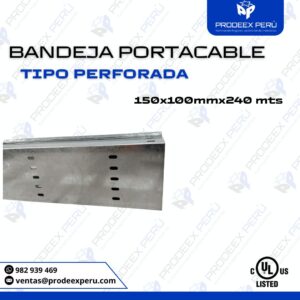 Bandeja Portacable Perforada 150x100mm x 240mts | Fabricación Galvanizada